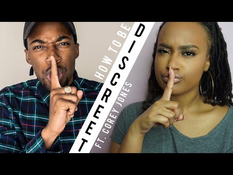 6 Tips On HOW TO BE DISCREET (The Stuff You NEED To Know) | ft. Corey Jones