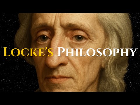 How One Man's Ideas Built Modern Democracy | All of John Locke's Philosophy