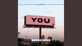 Lyfes - You (Extended Mix) video