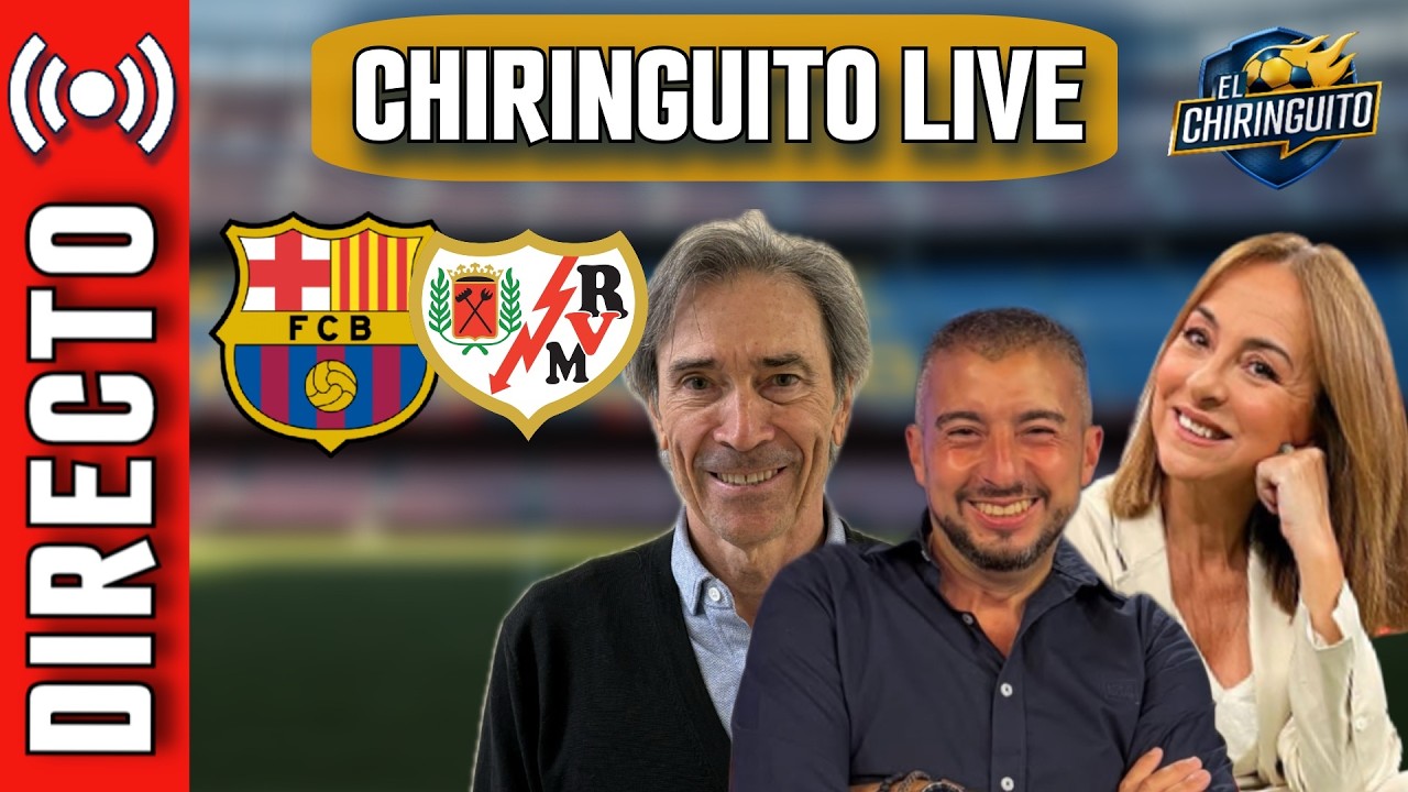 ⚽️ BARÇA - RAYO VALLECANO | Chiringuito Live