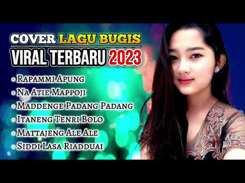 Lagu Bugis Terbaru Album Hits   -  Rapammi Apung | Album LAGU BUGIS VIRAL Terbaru 2023