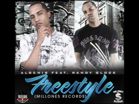Algenis Ft. Randy Glock - Freestyle (Prod By. Jowna & Millones Records)