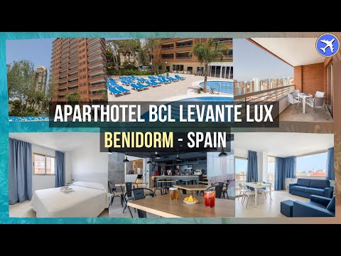 Aparthotel BCL Levante Lux,  Benidorm, Spain ⭐⭐⭐