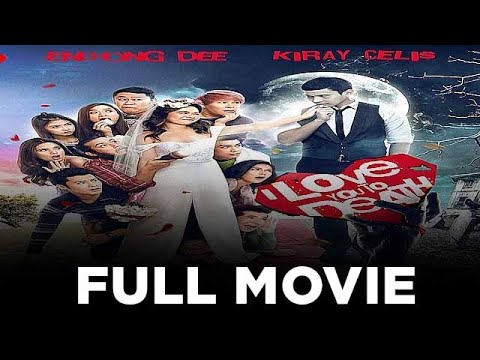I LOVE YOU TO DEATH: Enchong Dee, Kiray Celis, Janice de Belen & Albert Sumaya Jr. | Full Movie