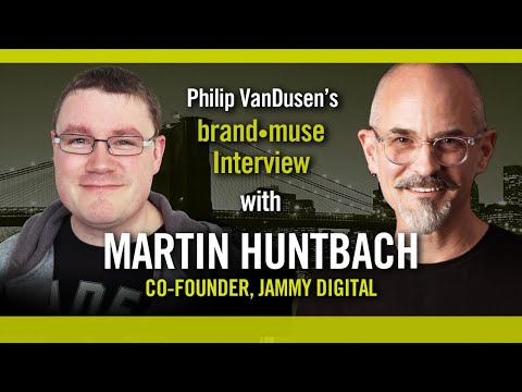 brand•muse Interview with Martin Huntbach and host Philip VanDusen
