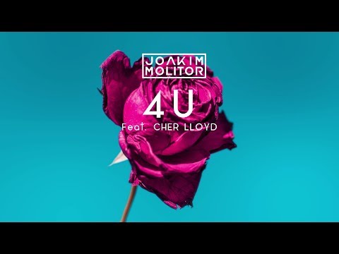 Joakim Molitor feat. Cher Lloyd - 4U (Official Audio)