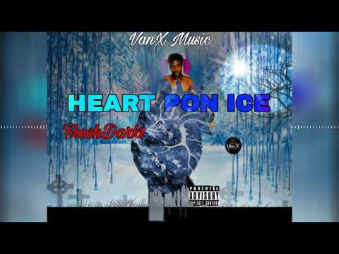 Fresh Dark1 - Heart Pon Ice (Official Audio)