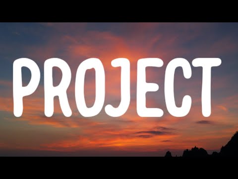 Chase McDaniel - Project (Lyrics)