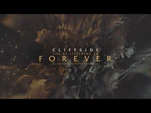 Cliffside - Forever (OFFICIAL VISUALIZER)