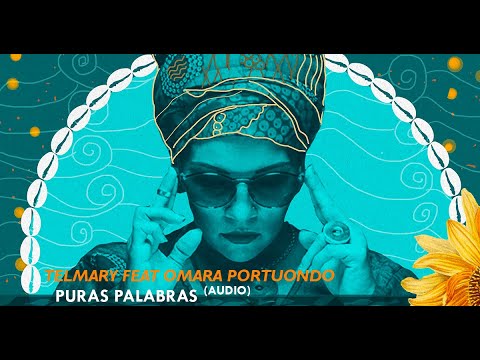 Telmary feat. Omara Portuondo - Puras palabras (Audio)