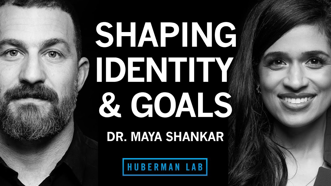 Dr. Maya Shankar: How to Shape Your Identity & Goals
