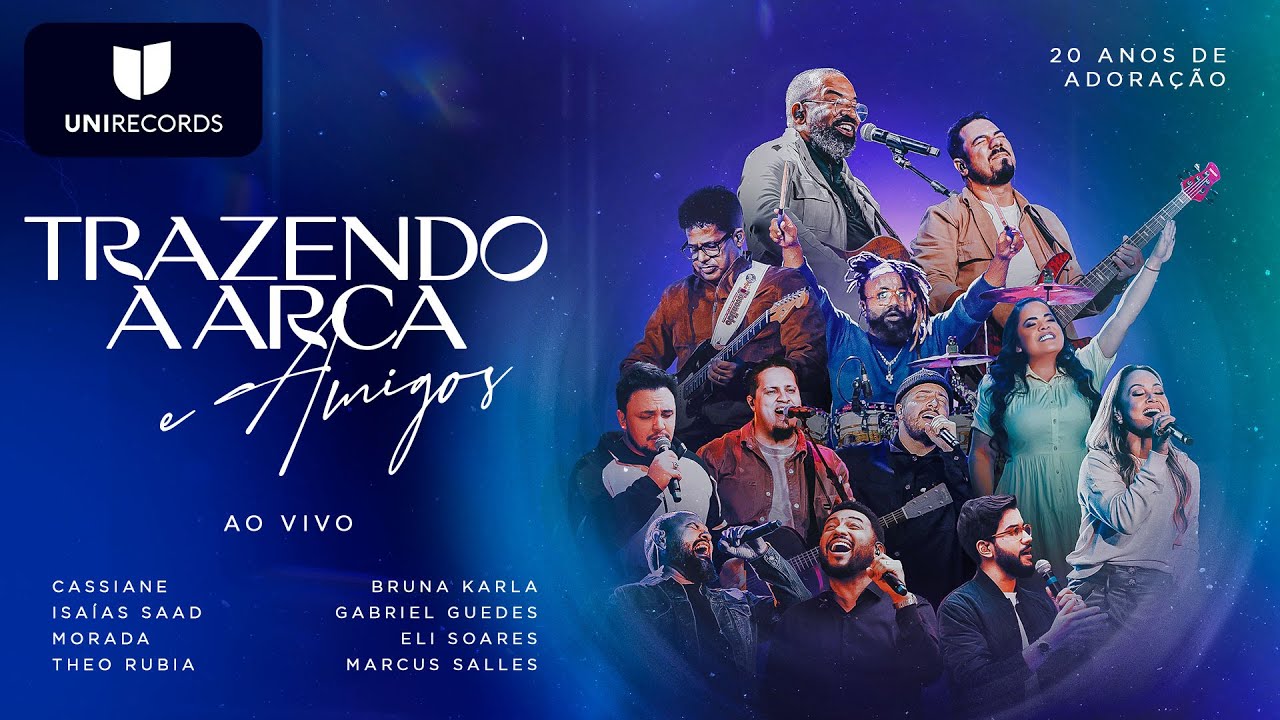 Trazendo a Arca e Amigos - 20 Anos (Ao Vivo)