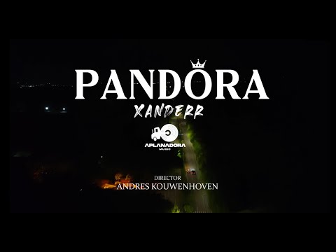 PANDORA | XANDERR • Video Oficial •