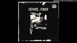Royal Trux - Bad Blood