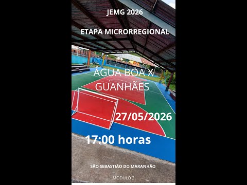 ÁGUA BOA X GUANHÃES ETAPA MICRORREGIONAL DO JEMG 2026