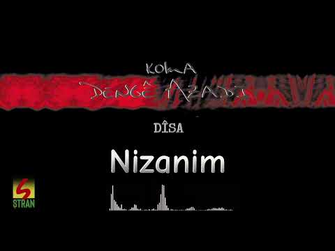 Koma Dengê Azadi/Nizanim