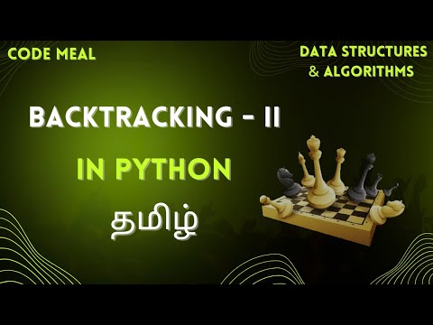 Backtracking Ii Python Data Structures Algorithms Tamil