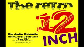Big Audio Dynamite - Hollywood Boulevard (Club Mix)