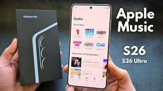 How to Install Apple Music on Samsung Galaxy S26 / S26 Ultra