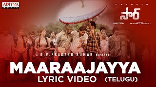 Maaraajayya (Telugu) Lyric Video   SIR  Dhanush Sa