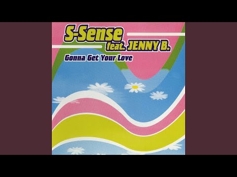 Gonna Get Your Love (feat. Jenny B) (Radio Edit)