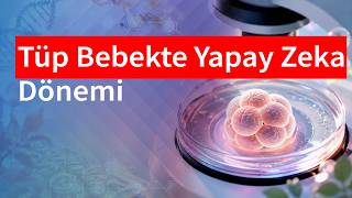 Yapay Zeka ile Embriyo Takibi | Medical Park