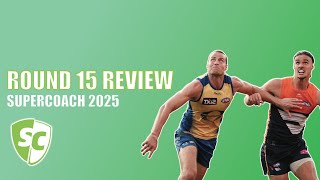 MY RISKY TRADES PAYING OFF SO FAR... | ROUND 15 REVIEW | AFL SuperCoach 2025