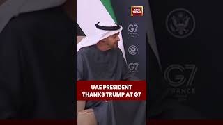 Trump Receives Strong Praise from UAE President at G7 Summit #middleeast #g7summit2026 #trump #uae