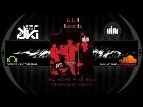 EK, Alt A - RS Beat (DUBAXFACE Remix) V.I.M Records