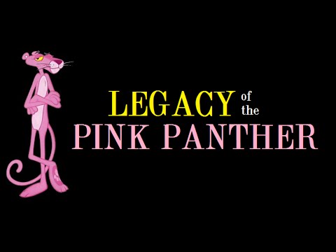 Legacy of the Pink Panther (Pt. 7): Trail of the Pink Panther