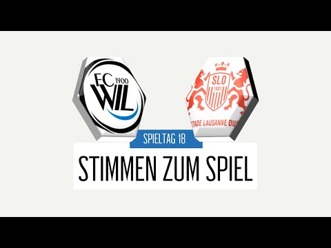 Stimmen zum Spiel: FC Wil 1900 - FC Stade Lausanne-Ouchy