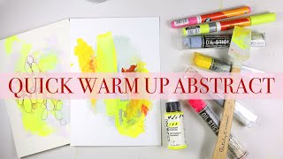 🎉🎉 Super Quick Warm Up Abstract 🎨