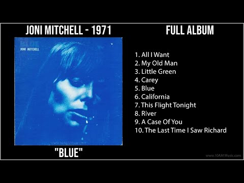 J̲o̲ni̲ M̲i̲tche̲ll - 1971 Greatest Hits - B̲lu̲e̲ (Full Album)