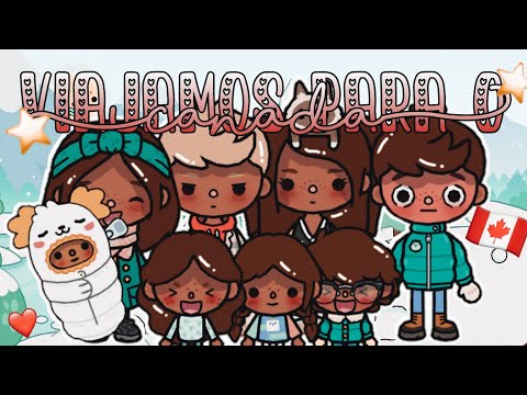 ✈️🇨🇦Viajamos para o Canadá!|Toca Life World|Lohh Toca!