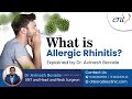 Watch Video What is Allergic Rhinitis?