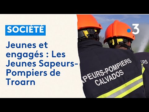 Jeunes et engagés : Les jeunes sapeurs-pompiers de Troarn