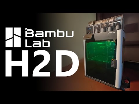 My All Time Favorite 3D Printer/Laser Cutter... Ever, The Bambu Lab H2D Review