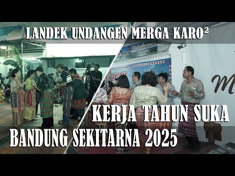 LANDEK UNDANGEN MERGA KARO² - KERJA TAHUN SUKA BANDUNG SEKITARNA 2025