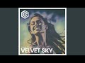 Velvet Sky (Extended Mix)