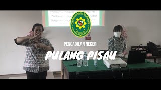 Bimbingan Teknis Bahasa Isyarat Pada Pengadilan Negeri Pulang Pisau Tanggal 18 Maret 2021