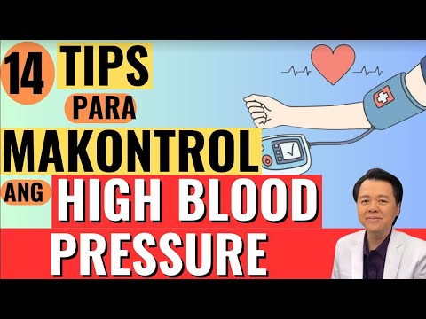 14 Tips Para Ma-Kontrol ang High Blood Pressure. - By Doc Willie Ong (Internist and Cardiologist)