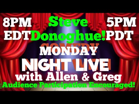 Monday Live With Allen & Greg: Steve Donoghue @saintdonoghue