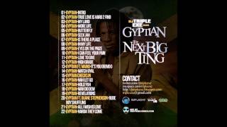 Gyptian - The Next Big Ting - 13 Its You Ft Maino (Remix)