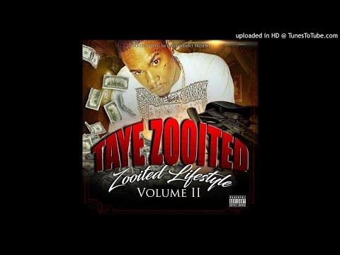 Taye Zooited-Tapped In (Feat.Highway Tone)