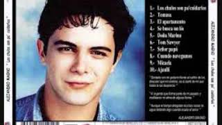 ALEJANDRO SANZ   LOS CHULOS SON PA CUIDARLOS   ALBUM   1989