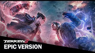 [創作]鐵拳8-風間仁主題EPIC VERSION