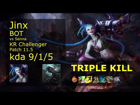 Jinx ADC vs Senna - KR Challenger 9/1/5 Patch 11.5 Gameplay // [롤] 징크스 vs 세나
