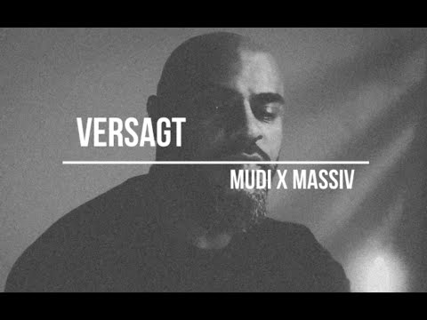 MUDI x MASSIV - VERSAGT (prod. d9wn)