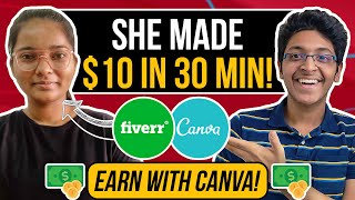 How She Made $10 in 30 Mins with Canva on Fiverr | How to Earn Money with Canva on Fiverr