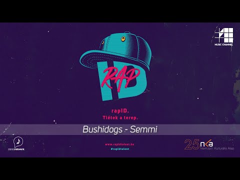 Bushidogs - Semmi